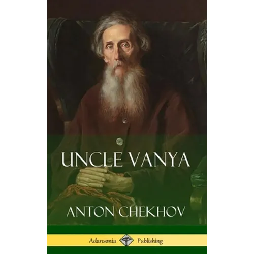 Uncle Vanya (Hardcover) - Hardcover