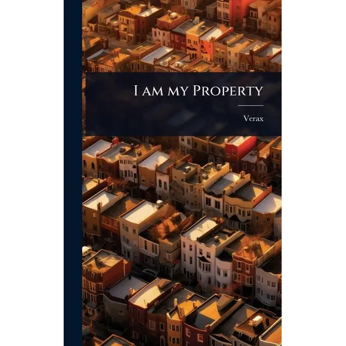 I am my Property - Hardcover