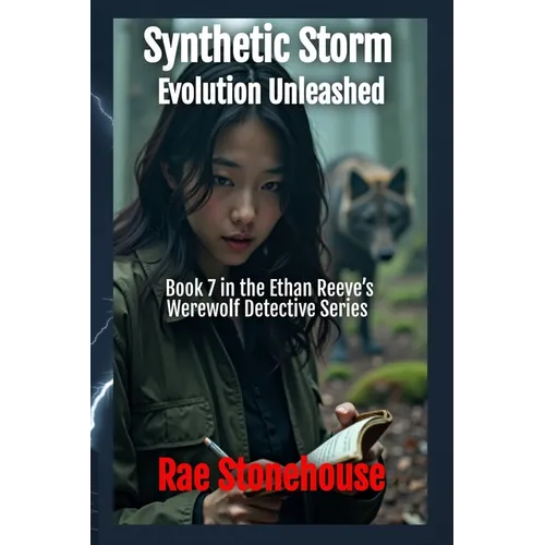Synthetic Storm: Evolution Unleashed - Paperback