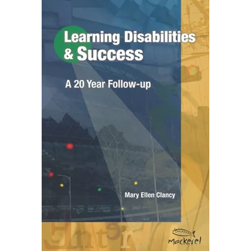 Learning Disabilities & Success: A 20 Year Follow-up - Paperback