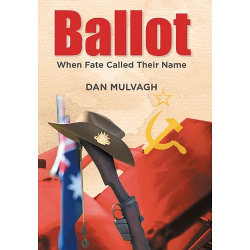 Ballot: When Fate Called Their Name - Hardcover