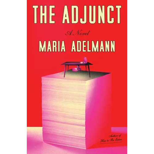 The Adjunct - Hardcover