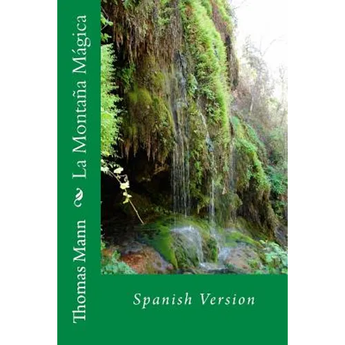 La Montaña Mágica: Spanish Version - Paperback