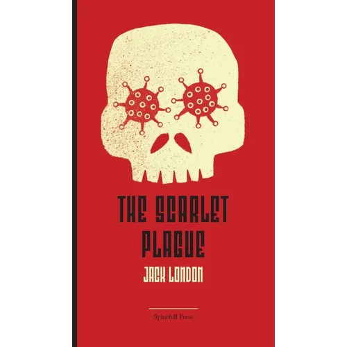 The Scarlet Plague - Hardcover