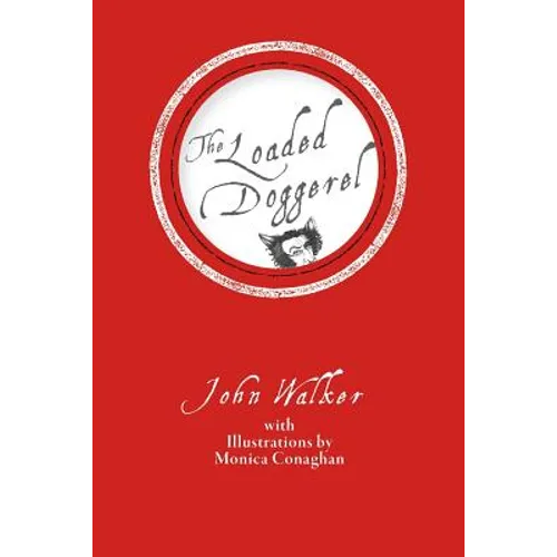 The Loaded Doggerel - Paperback