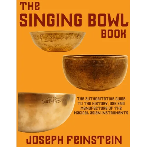 The Singing Bowl Book: 8.5
