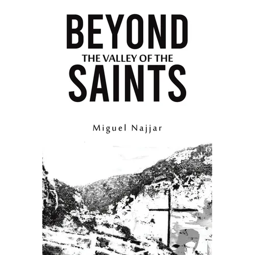 Beyond the Valley of the Saints - Paperback
