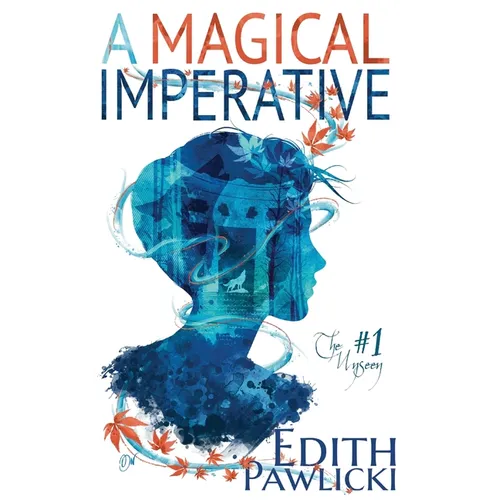 A Magical Imperative - Paperback