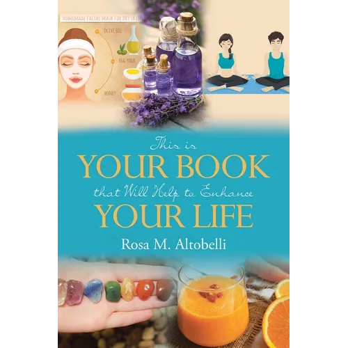 This is Your Book that Will Help to Enhance Your Life - Paperback