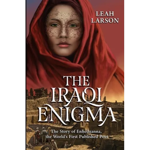 The Iraqi Enigma: 