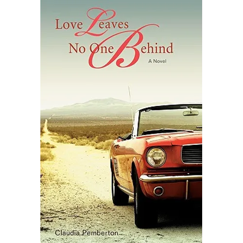 Love Leaves No One Behind - Paperback