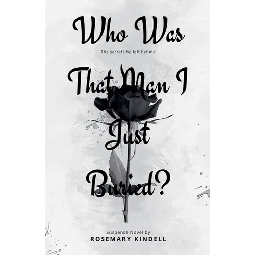 Who Was That Man I Just Buried - Paperback