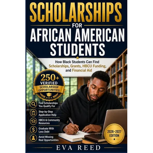 Scholarships for African American Students: 2026-2027 Edition - Paperback