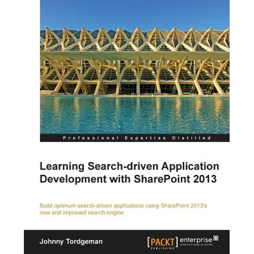 Developing Search-Driven Applications with Sharepoint 2013 - Paperback