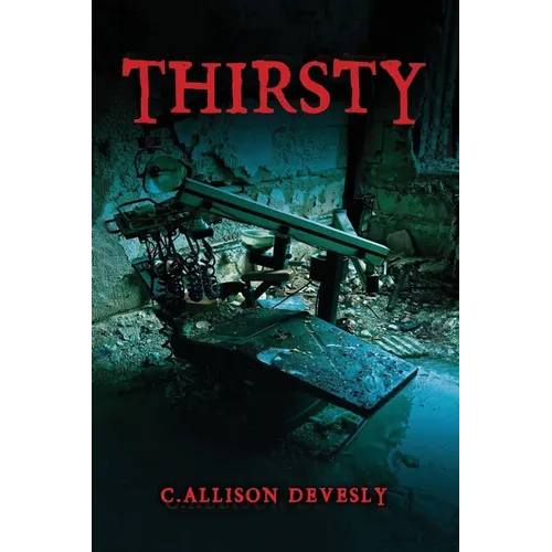 Thirsty: The Christiansen Lineage - Paperback