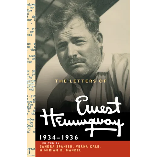 The Letters of Ernest Hemingway: Volume 6, 1934-1936 - Hardcover