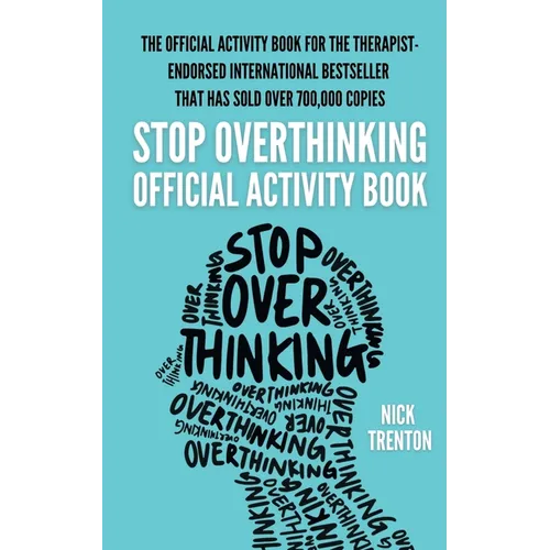 The Official Stop Overthinking Activity Book - Paperback