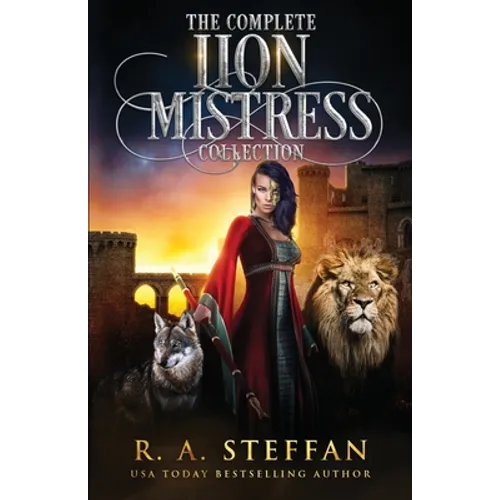 The Complete Lion Mistress Collection - Paperback