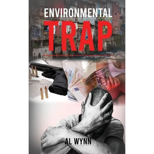 Environmental Trap - Hardcover