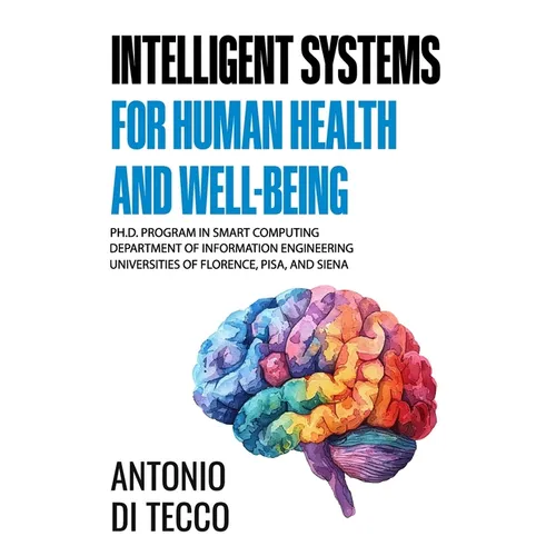 Intelligent Systems for Human Health and Well-Being - Paperback
