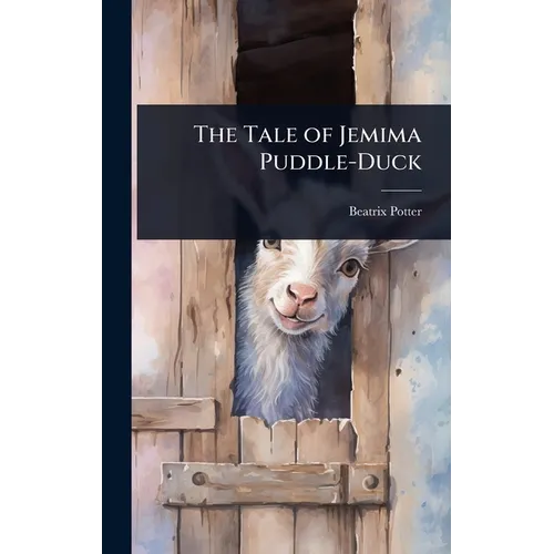 The Tale of Jemima Puddle-Duck - Hardcover
