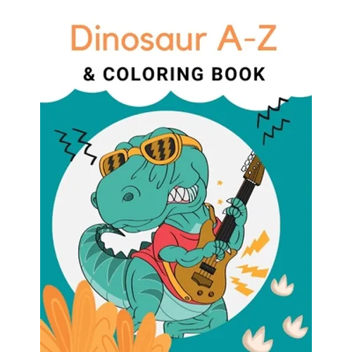 Dinosaur A-Z & Coloring Book: 