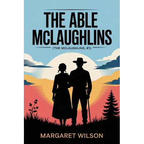The Able McLaughlins (The McLaughlins, #1) - Paperback