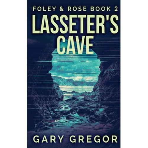 Lasseter's Cave - Hardcover