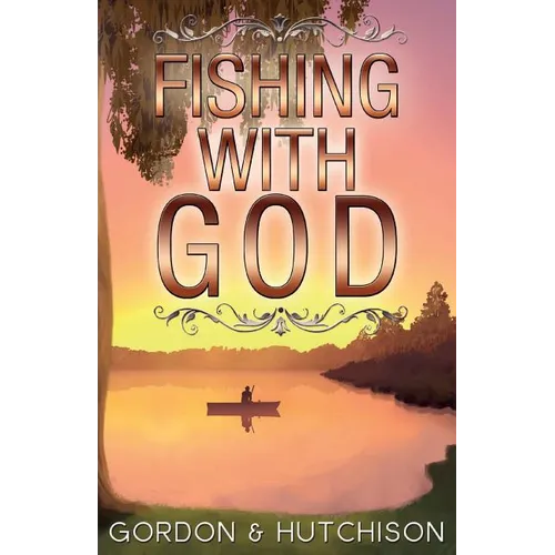 Fishing with God - Paperback