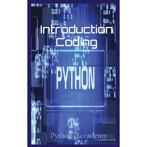 Introduction Coding: Learn Python With Us
