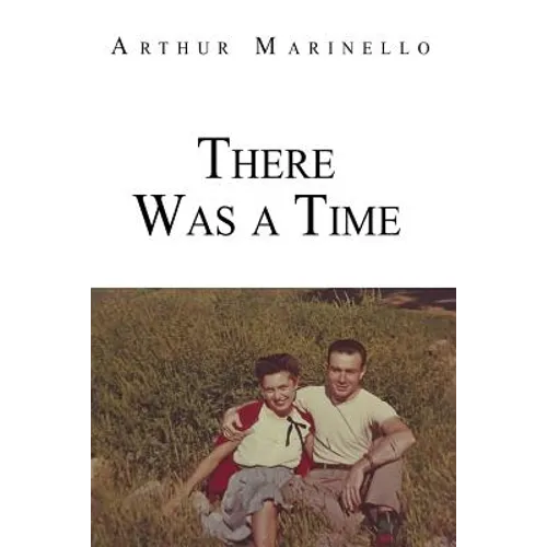 There Was a Time - Paperback