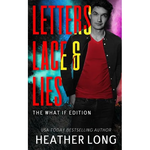 Letters, Lace, and Lies: The What If Edition - Paperback