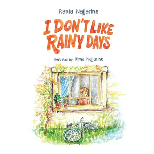 I Don't Like Rainy Days - Paperback