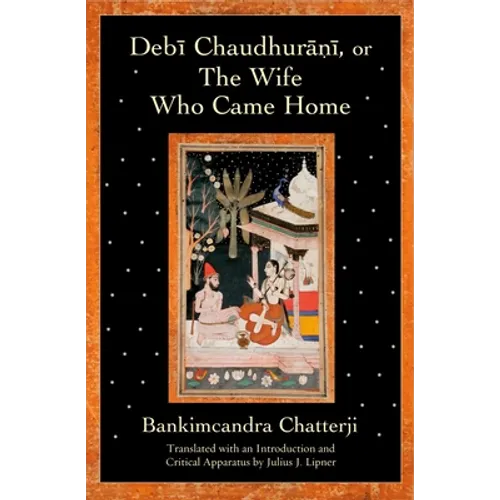 Debi Chaudhurani, or the Wife Who Came Home - Paperback