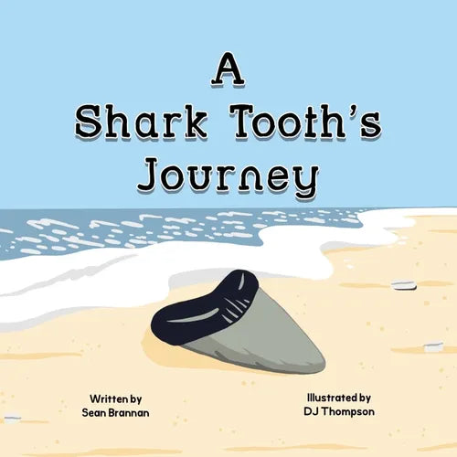 A Shark Tooth's Journey - Paperback