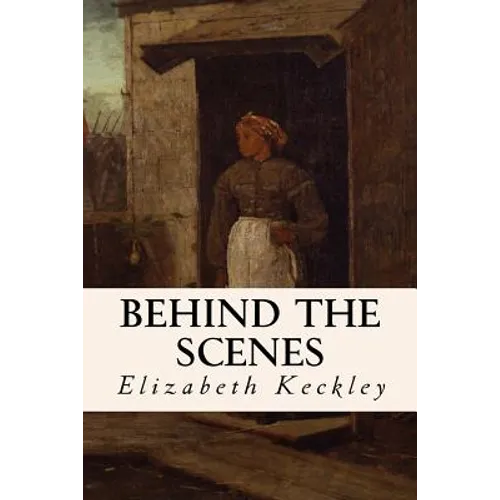 Behind the Scenes - Paperback