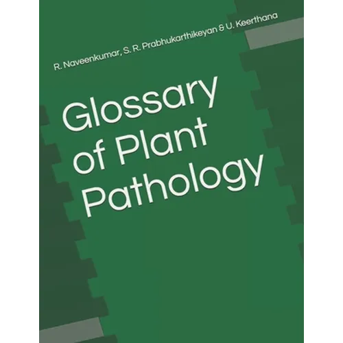 Glossary of Plant Pathology - Paperback