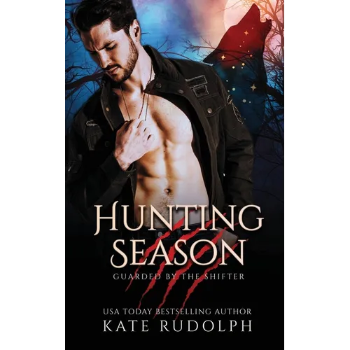 Hunting Season: Werewolf Bodyguard Romance - Paperback