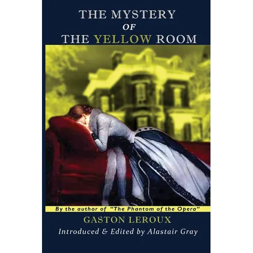 The Mystery of the Yellow Room - Paperback