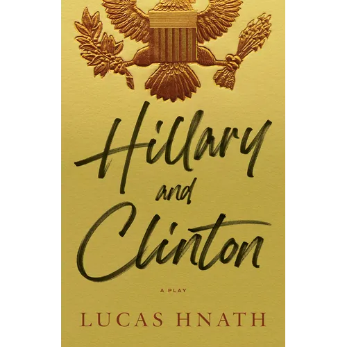 Hillary and Clinton - Paperback