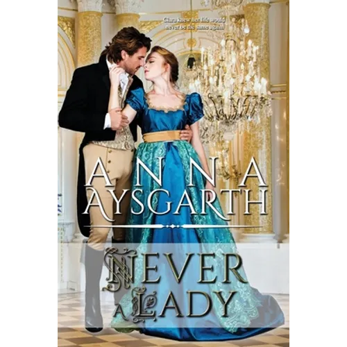 Never a Lady - Paperback