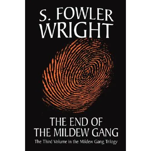 The End of the Mildew Gang - Paperback