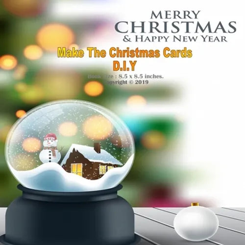 Make The Christmas Cards D.I.Y: Cut the Edge Paper to Decorate your own greeting cards and Envelopes for Every Occasions (Christmas Cards, Holiday Car - Paperback