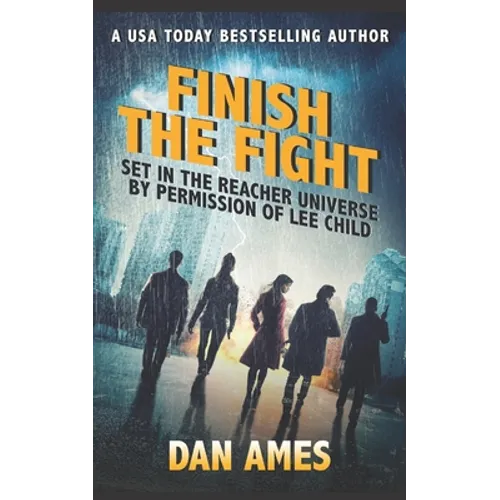 Finish the Fight: Jack Reacher's Special Investigators #6 - Paperback