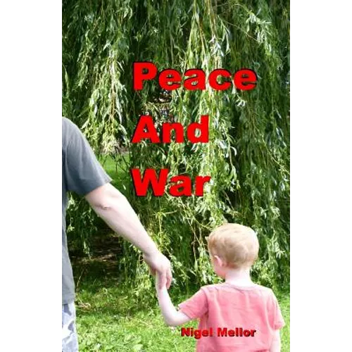 Peace And War - Paperback