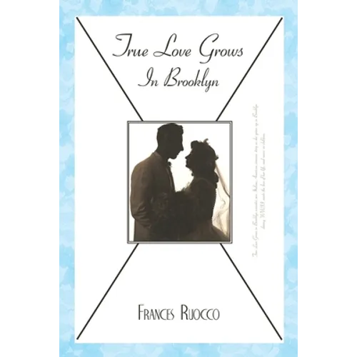 True Love Grows in Brooklyn - Paperback