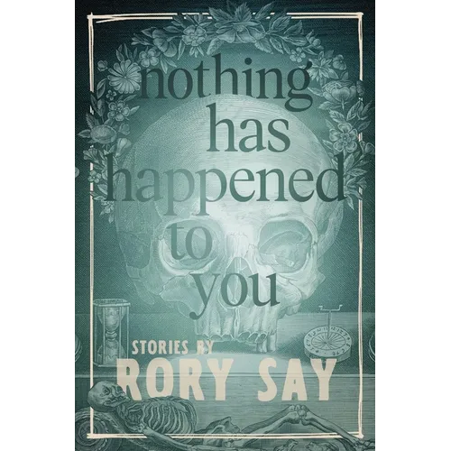 Nothing Has Happened to You - Paperback