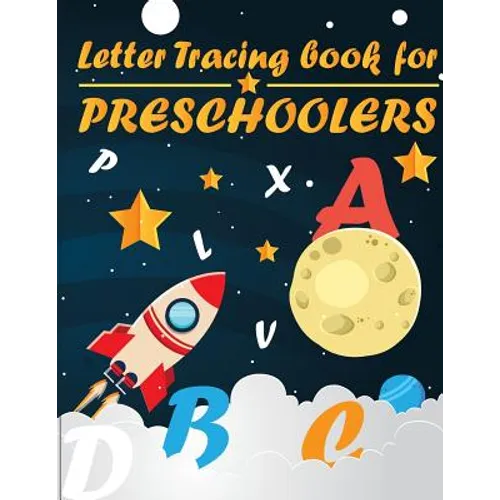 Letter Tracing Book for Preschoolers: letter tracing preschool, letter tracing, letter tracing kid 3-5, letter tracing preschool, letter tracing workb - Paperback