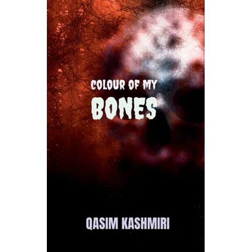 Colour of My Bones - Paperback