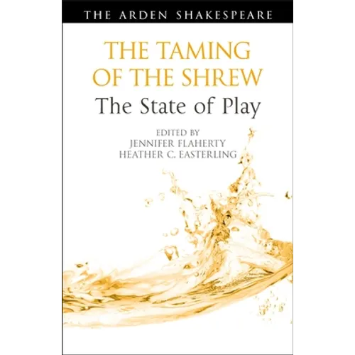 The Taming of the Shrew: The State of Play - Paperback